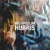 Richposlim - Hubris EP